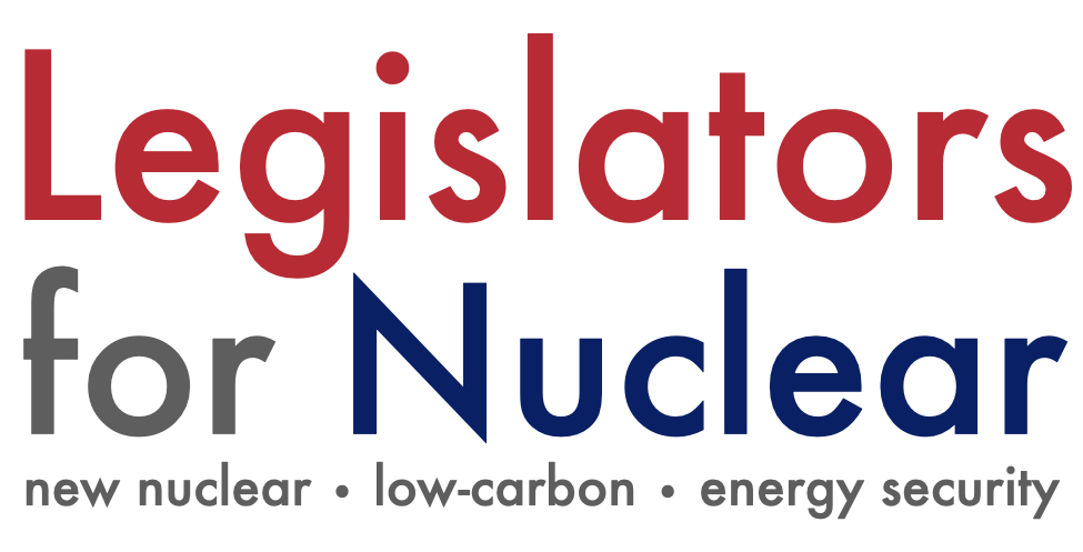 Legislators for Nuclear: new nuclear, low-carbon, energy security